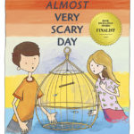 an almost very scary day award winning childrens book